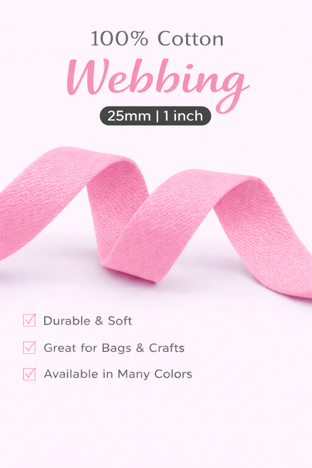 100% Cotton Webbing – 25mm / 1 Inch (Sold by the Yard)