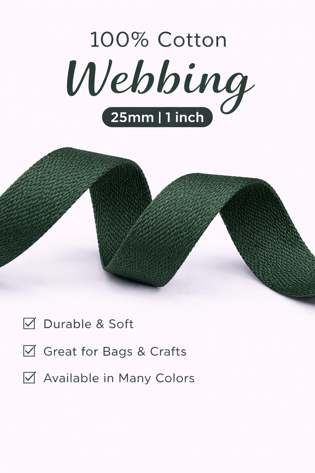 100% Cotton Webbing – 25mm / 1 Inch (Sold by the Yard)